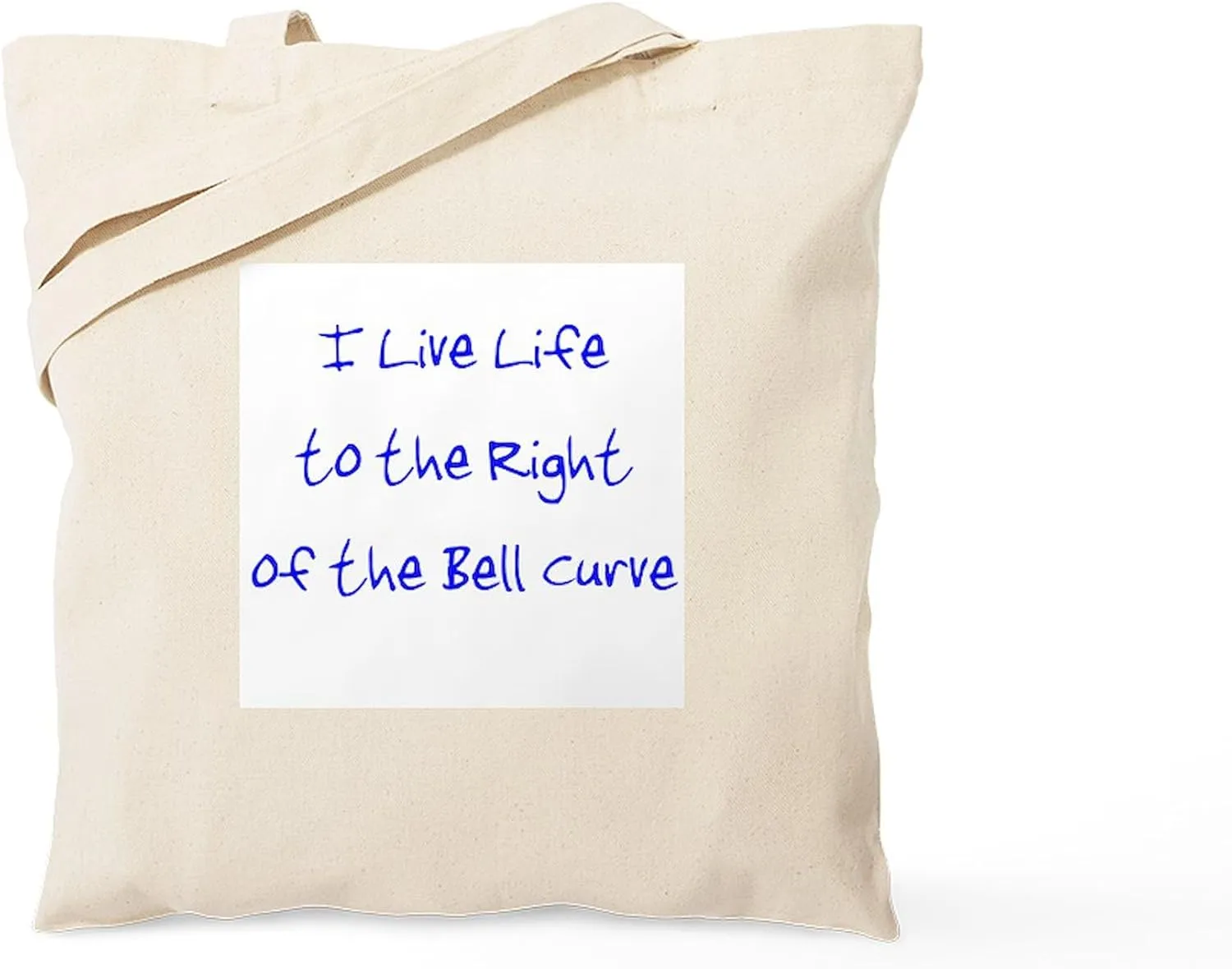 CafePress Right Of The Bell Curve Tote Bag Natural Canvas Tote Bag, Reusable Shopping Bag