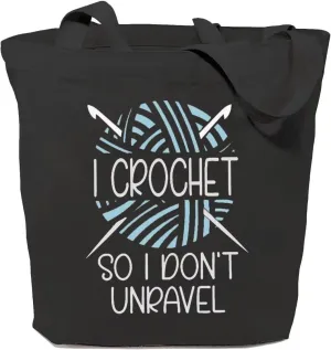 SAUIVD I Crochet So I Don't Unravel Canvas Tote Bag Crocheting Lover Reusable Handbags Women Funny Crocheter Yarn Gift
